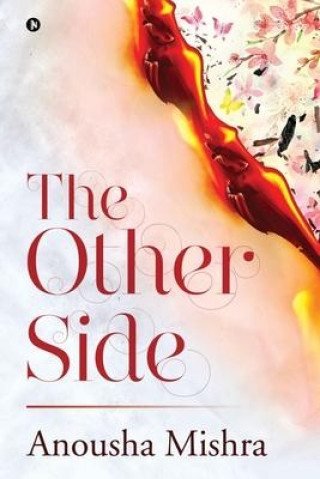 Knjiga The Other Side Anousha Mishra
