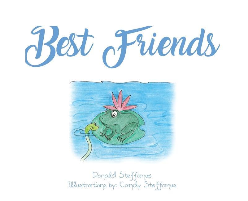Knjiga Best Friends Donald Steffanus