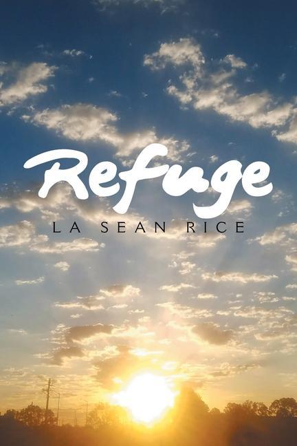 Buch Refuge La Sean Rice