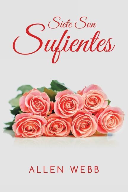 Boek Siete Son Sufientes Allen Webb
