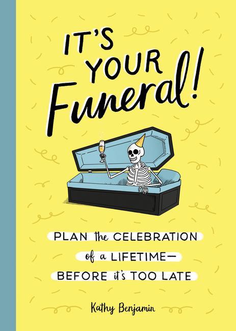 Книга It's Your Funeral 