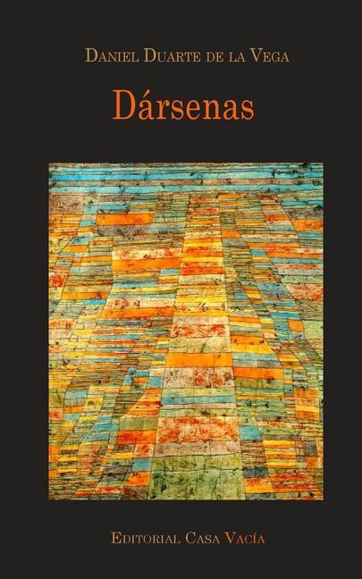 Knjiga Darsenas Daniel Duarte de la Vega