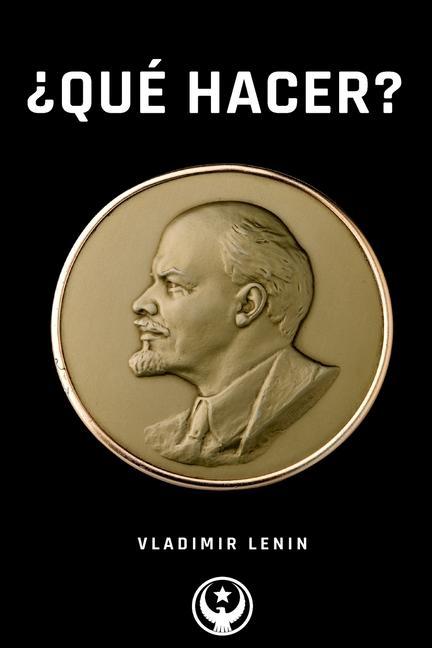 Book ?Que Hacer? Vladimir Lenin