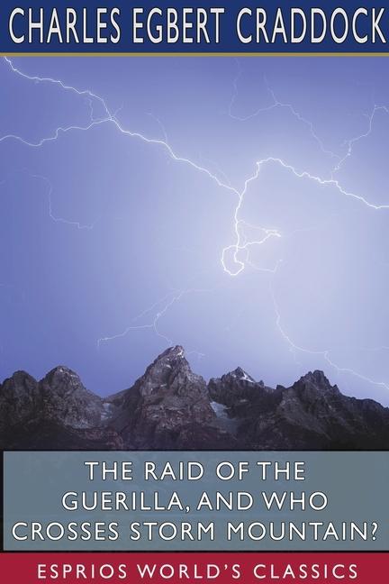 Carte Raid of the Guerilla, and Who Crosses Storm Mountain? (Esprios Classics) 