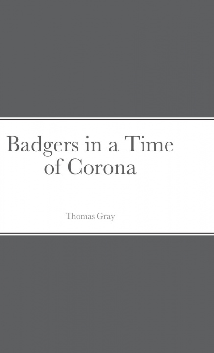 Libro Badgers in a Time of Corona 