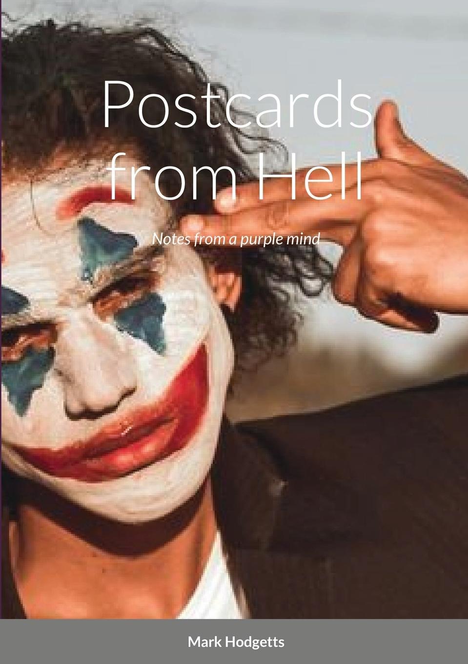 Knjiga Postcards from Hell Mark Hodgetts