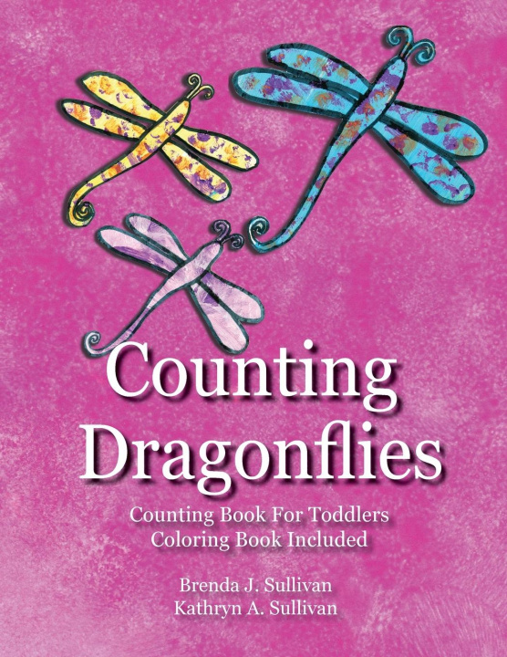 Book Counting Dragonflies Brenda J. Sullivan