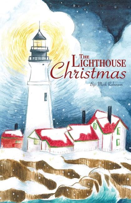 Libro The Lighthouse Christmas Alicia Robinson