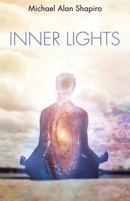 Knjiga Inner Lights Michael Alan Shapiro