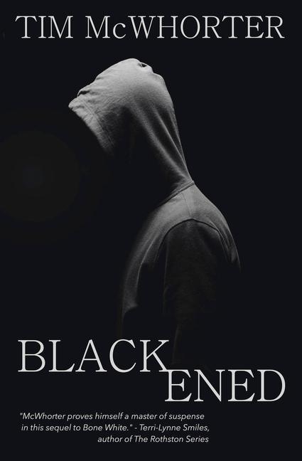 Knjiga Blackened Tim McWhorter