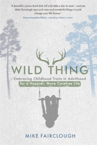 Knjiga Wild Thing Mike Fairclough