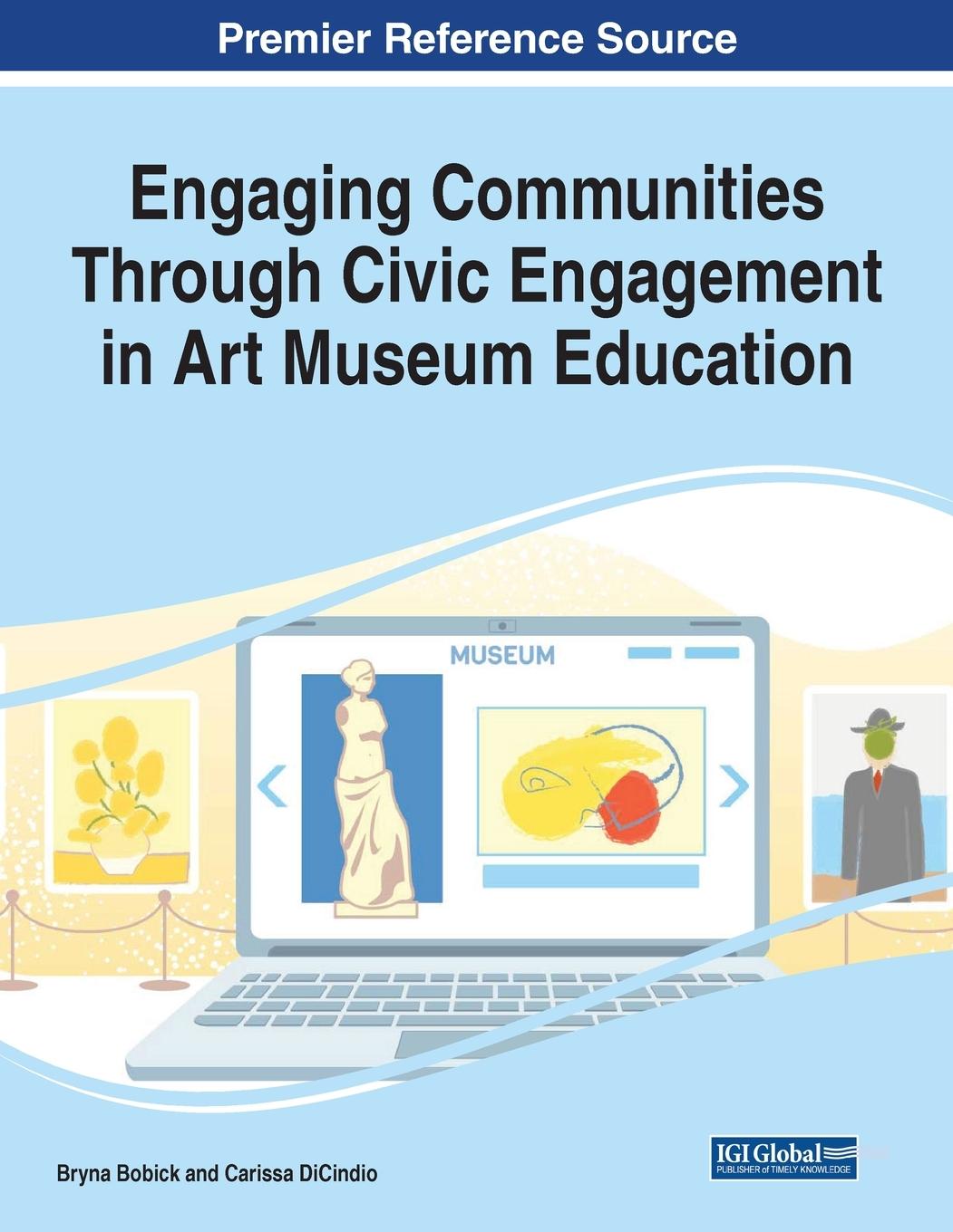 Könyv Engaging Communities Through Civic Engagement in Art Museum Education 