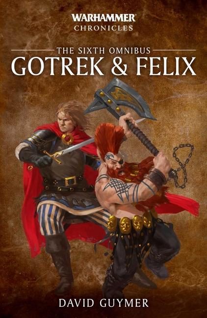 Carte Gotrek and Felix: The Sixth Omnibus 