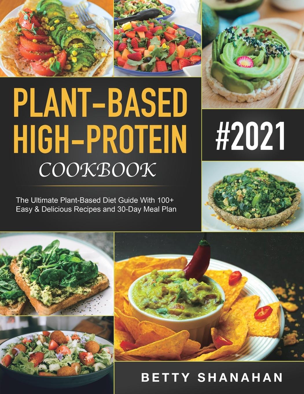 Könyv Plant-Based High-Protein Cookbook 
