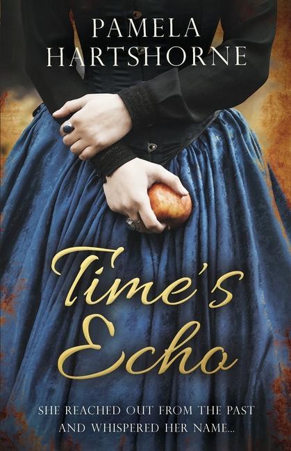 Knjiga Time's Echo Pamela Hartshorne