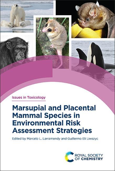 Carte Marsupial and Placental Mammal Species in Environmental Risk Assessment Strategies 