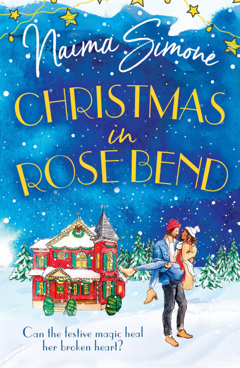 Livre Christmas In Rose Bend Naima Simone