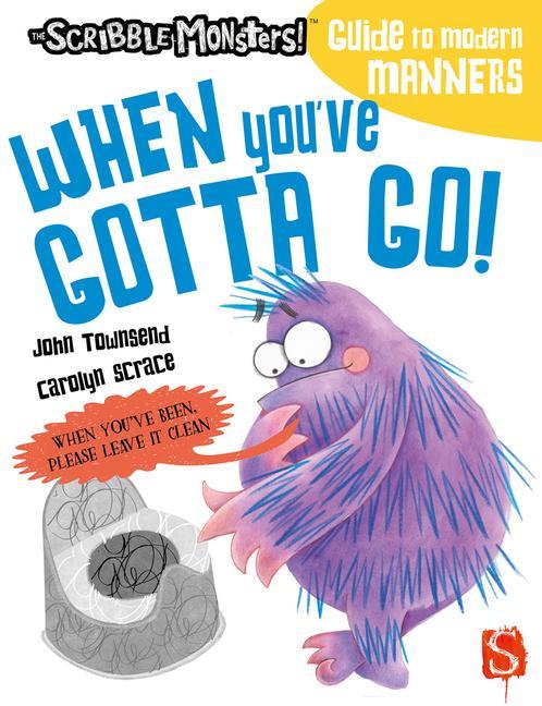 Kniha When You've Gotta Go! John Townsend
