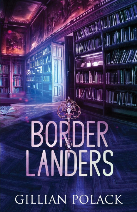 Knjiga Borderlanders Gillian Polack