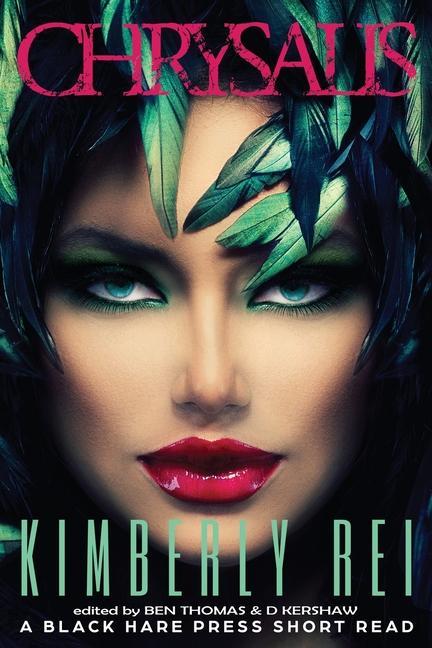 Book Chrysalis Kimberly Rei