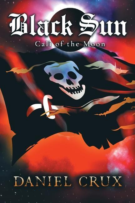 Könyv Black Sun, Call of the Moon 