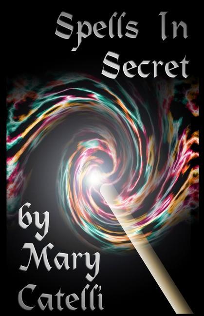 Kniha Spells in Secret 