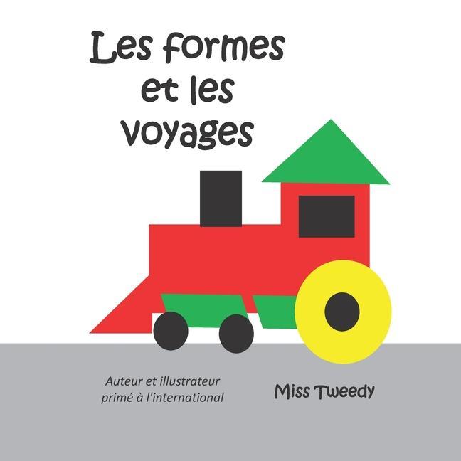 Livro Les formes et les voyages Tweedy