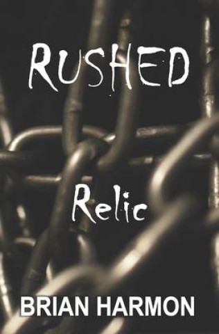 Boek Rushed Brian Harmon