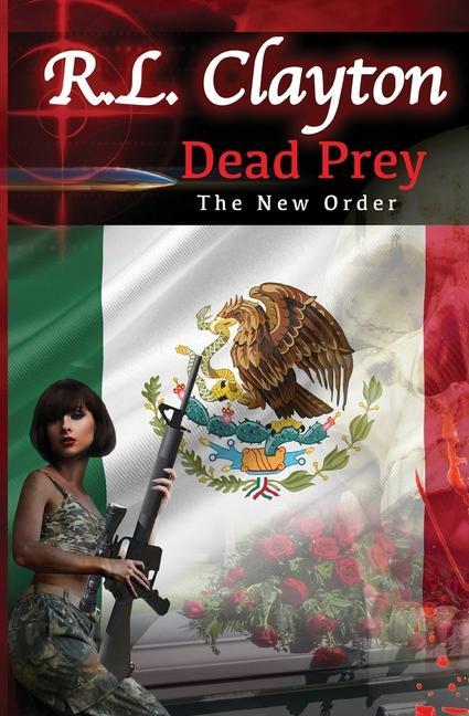 Buch Dead Prey: The New Order Robert Clayton