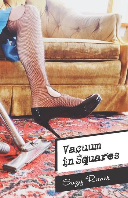 Kniha Vacuum in Squares Kyle D. Traum