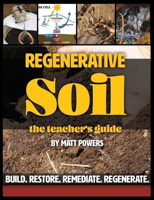 Knjiga Regenerative Soil - The Teacher's Guide 