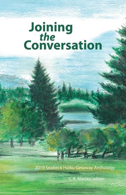 Carte Joining the Conversation C. R. Manley