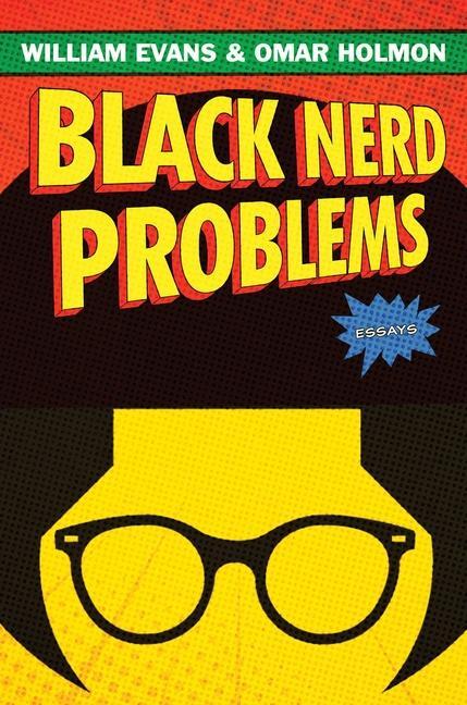 Livro Black Nerd Problems Omar Holmon