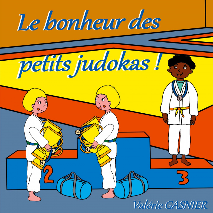 Kniha Le bonheur des petits judokas 