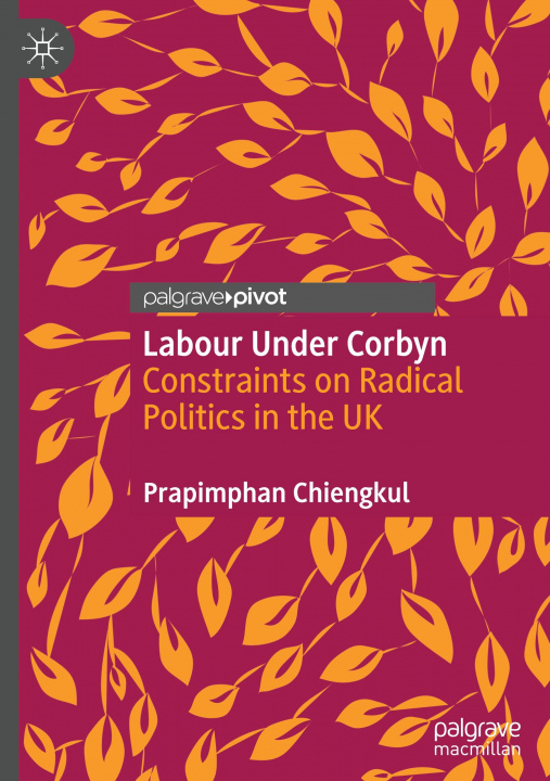 Knjiga Labour Under Corbyn Prapimphan Chiengkul