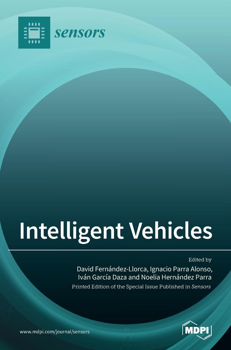 Книга Intelligent Vehicles David Fernández-Llorca