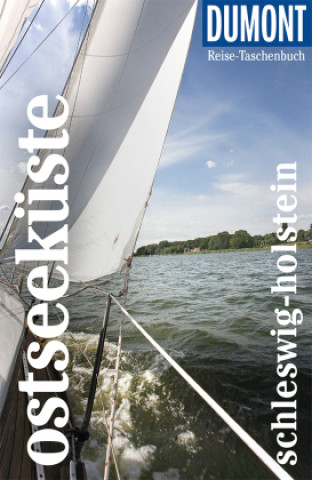 Książka DuMont Reise-Taschenbuch Ostseeküste Schleswig-Holstein 