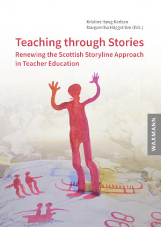 Könyv Teaching through Stories Margaretha Häggström