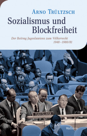 Kniha Sozialismus und Blockfreiheit 