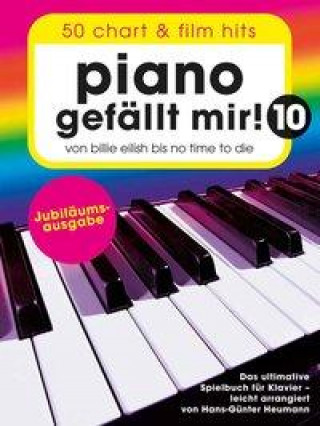 Kniha Piano gefallt mir! 10 - 50 Chart und Film Hits HANS-GUNTER HEUMANN