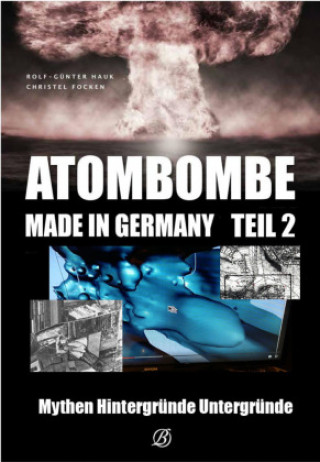 Kniha Atombombenforschung in Thüringen und Japan Rolf-Günter Hauk