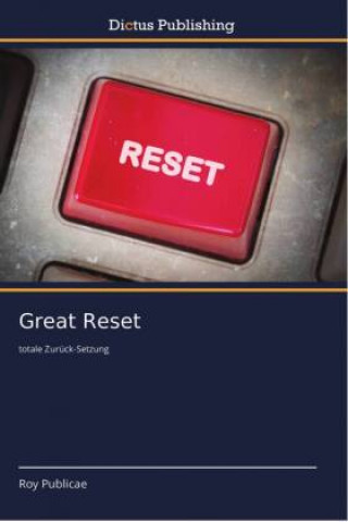 Kniha Great Reset Roy Publicae