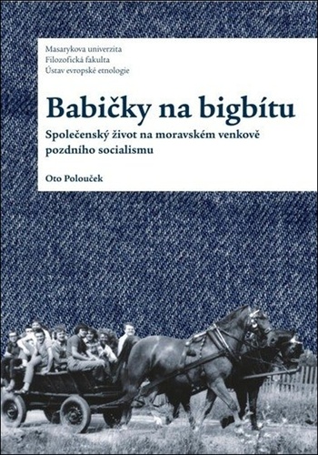 Kniha Babičky na bigbítu Otto Polouček