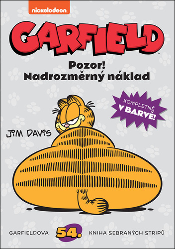 Kniha Garfield Pozor! Nadrozměrný náklad Jim Davis