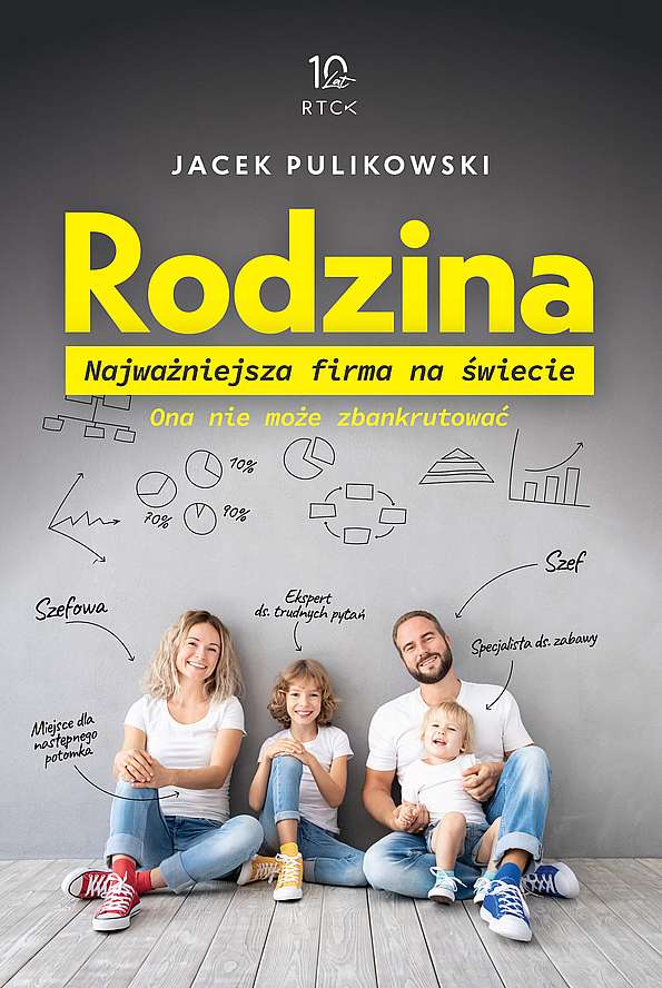 Kniha Rodzina. Najważniejsza firma na świecie Jacek Pulikowski