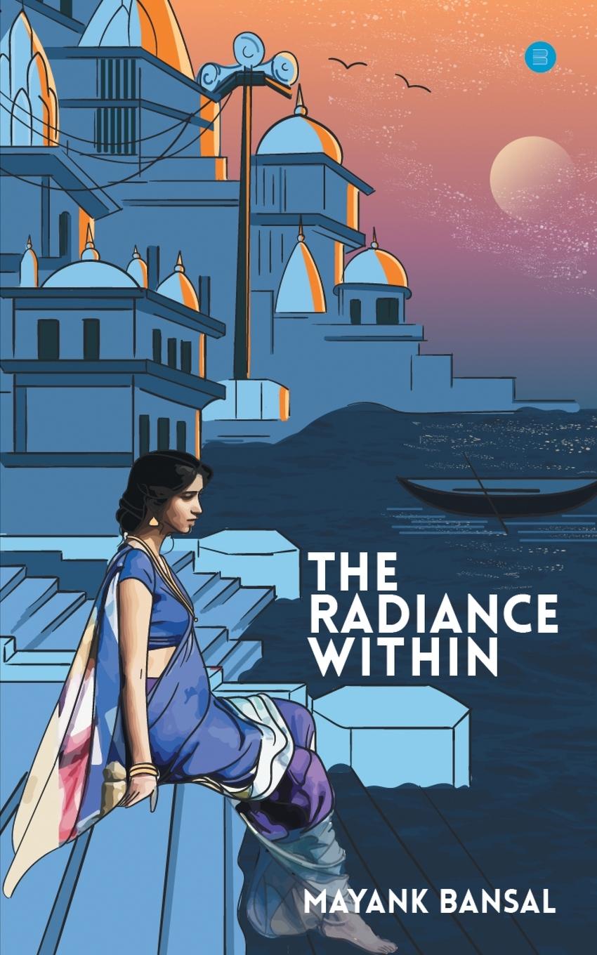 Книга Radiance Within Mayank Bansal