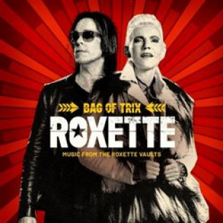 Kniha Bag of Trix (Music from the Roxette Vaults) Roxette