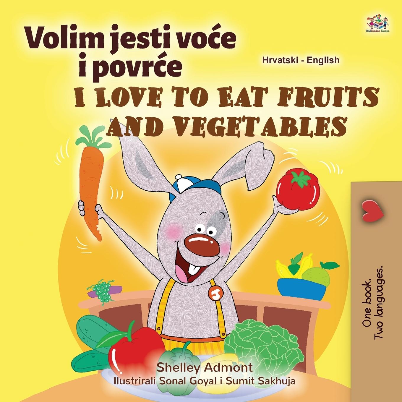 Kniha I Love to Eat Fruits and Vegetables (Croatian English Bilingual Children's Book) Kidkiddos Books