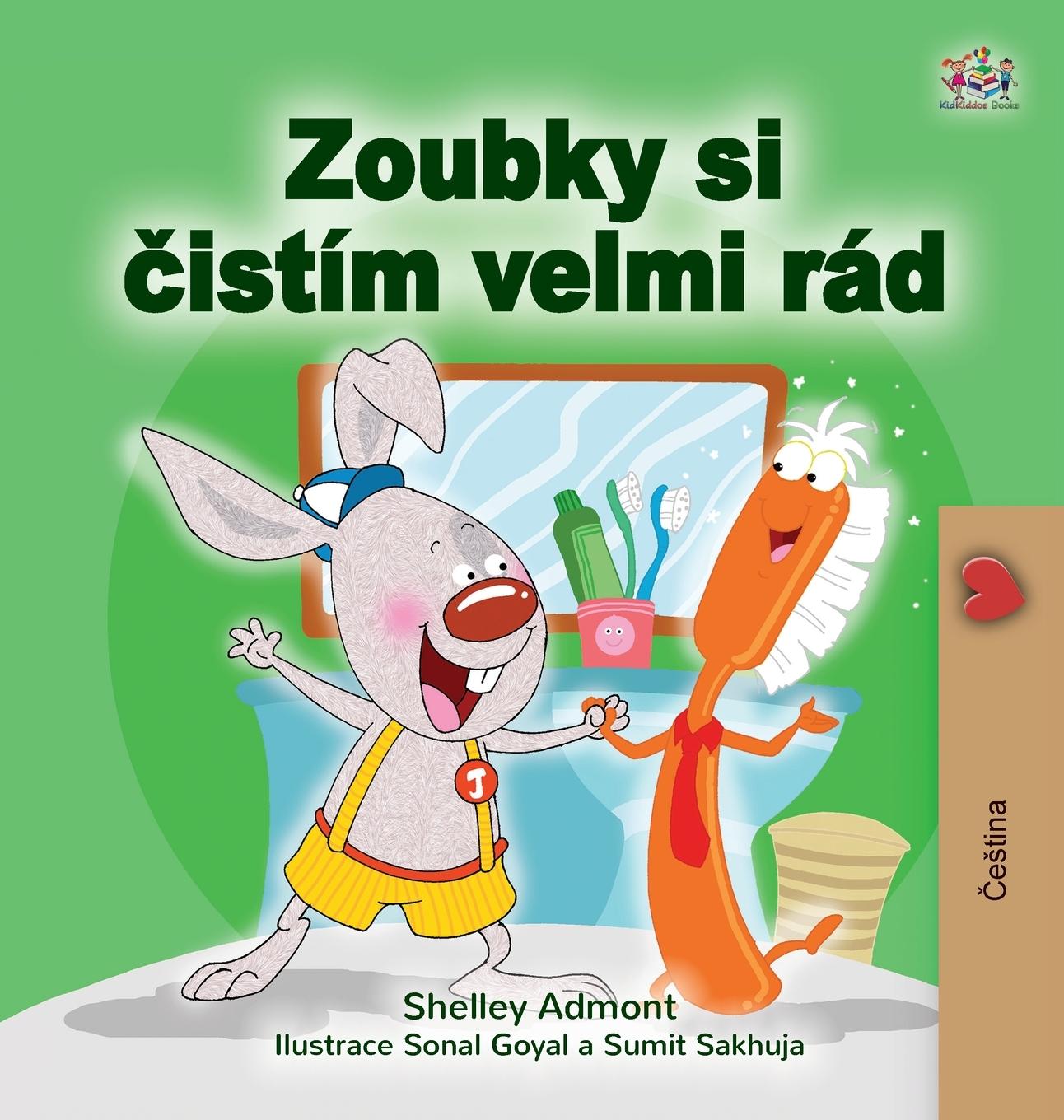 Carte I Love to Brush My Teeth (Czech Book for Kids) Kidkiddos Books
