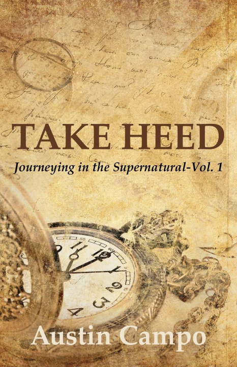 Book Take Heed Austin Campo